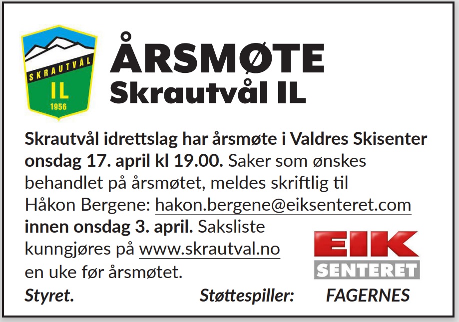 Skrautvål idrettslag har årsmøte i Valdres Skisenter onsdag 17. april kl 19.00.